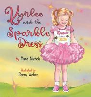 Kynlee and the Sparkle Dress B0G4TBZ7QG Book Cover