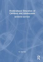 Multicultural Education of Children and Adolescents 1032552115 Book Cover