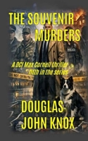 The Souvenir Murders: A DCI Max Cornell Murder Mystery Book 5 B0GYXBK7M6 Book Cover