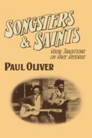 Songsters and Saints: Vocal Traditions on Race Records 0521269423 Book Cover