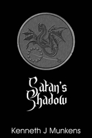 Satan's Shadow 0966395158 Book Cover