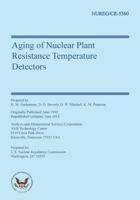 Aging of Nuclear Plant Resistance Temperature Detectors 1499558988 Book Cover