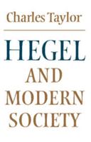 Hegel and Modern Society 1107534267 Book Cover