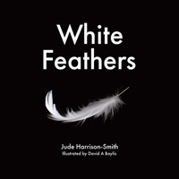 White Feathers 1779624832 Book Cover