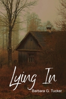 Lying In 1964271193 Book Cover