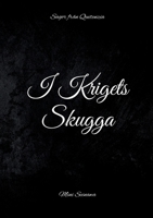 I Krigets Skugga: Sagor fr?n Quitenzia 9180271081 Book Cover