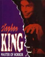 Stephen King: Master of Horror (Achievers) 0822505452 Book Cover