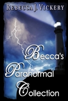 Becca's Paranormal Collection 0359131344 Book Cover