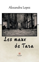 Les maux de Tara B0B2L2SH7P Book Cover