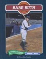 Babe Ruth (Baseball Legends) 0791011895 Book Cover