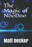 The Magic of NOODOO 1520302827 Book Cover