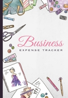 Business Expense Tracker: Business Budget Finance Organizer Ledger for Entrepreneurs, Moms & Women 1677959479 Book Cover