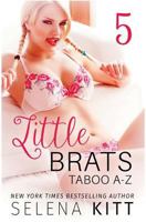 Little Brats: Taboo A-Z Volume 5 1981197796 Book Cover