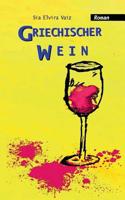 Griechischer Wein 3743194694 Book Cover