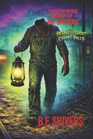 The Headless Ghost of Chapel Falls (Tales From The Mind of B.F. Shivers paperbacks) B0GN9BGB25 Book Cover