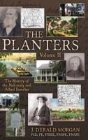 The Planters: The History of the McKneely and Allied Families, Volume II 1457548534 Book Cover