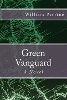 Green Vanguard 148953962X Book Cover