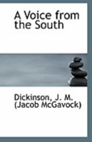 A Voice from the South - Primary Source Edition 1113255625 Book Cover