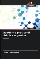 Quaderno pratico di chimica organica (Italian Edition) 6208911877 Book Cover