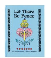 Let There Be Peace 0978586506 Book Cover