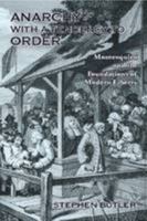 Anarchy with a tendency to order: Montesquieu and the foundations of modern liberty 1105747565 Book Cover