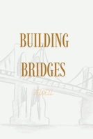 Building Bridges B0GHX42B99 Book Cover