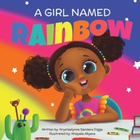 A Girl Named Rainbow B09TYM834D Book Cover