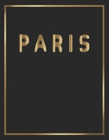 Paris: Gold and Black Decorative Book | Perfect for Coffee Tables, End Tables, Bookshelves, Interior Design & Home Staging Add Bookish Style to Your Home| Paris 1699686963 Book Cover