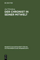Der Chronist in Seiner Mitwelt. (Beihefte Zur Zitschrift Fuer Die Alttestamentliche Wissenschaft Ser No 239) 3110146754 Book Cover