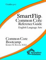 SmartFlip Common Core Reference Guide ELA, Grade 9/10 - Question Stems for Teaching Using the Common Core 1938913922 Book Cover