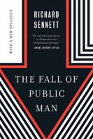 The Fall of Public Man 0394724208 Book Cover