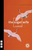 The Sugar Wife 1854598635 Book Cover