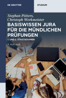Basiswissen Jura für die mündlichen Prüfungen: 1. und 2. Staatsexamen (de Gruyter Studium) 3110786486 Book Cover