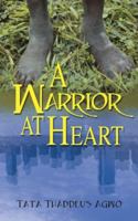 Warrior at Heart 158982363X Book Cover