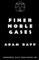 Finer Noble Gases 0881452661 Book Cover