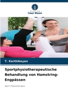 Sportphysiotherapeutische Behandlung von Hamstring-Engpässen (German Edition) 6208026679 Book Cover