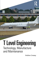 T Level Engineering: Technology, Manufacture and Maintenance 1032257504 Book Cover