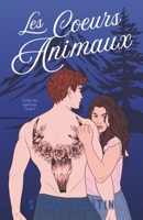 Les Coeurs Animaux, tome 3: Toutes nos cicatrices (French Edition) 2960400941 Book Cover