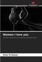 Women I love you 620578534X Book Cover