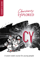 Cy Leaders Guide (Christianity Explored) 1908762667 Book Cover