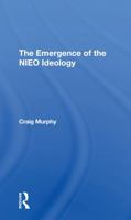 The Emergence of the Nieo Ideology 036729169X Book Cover