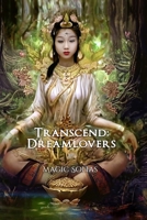 Transcend: Dreamlovers B096VD5DM6 Book Cover