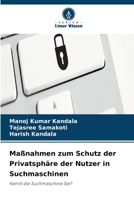 Maßnahmen zum Schutz der Privatsphäre der Nutzer in Suchmaschinen (German Edition) 6630448812 Book Cover