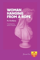 Woman Hanging from a Rope. 0915745801 Book Cover