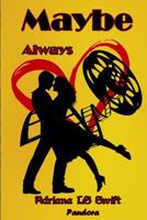 Maybe: Always 1534905421 Book Cover