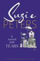 It Started With Tears 191510923X Book Cover