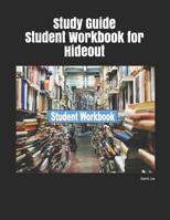 Study Guide Student Workbook for Hideout 1093616563 Book Cover