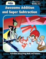 Awesome Addition and Super Subtraction 1605190314 Book Cover