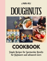 DOUGHNUTS: The best ever cookbook on bread B0BF6WKTX3 Book Cover