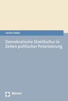 Demokratische Streitkultur in Zeiten Politischer Polarisierung 3756007871 Book Cover